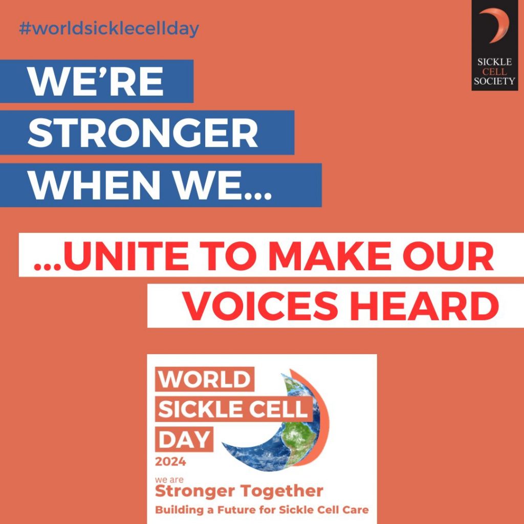 IG post with text saying 'We're stronger when we unite to make our voices heard', and showing the World Sickle Cell Day 'Stronger Together' logo and hashtag